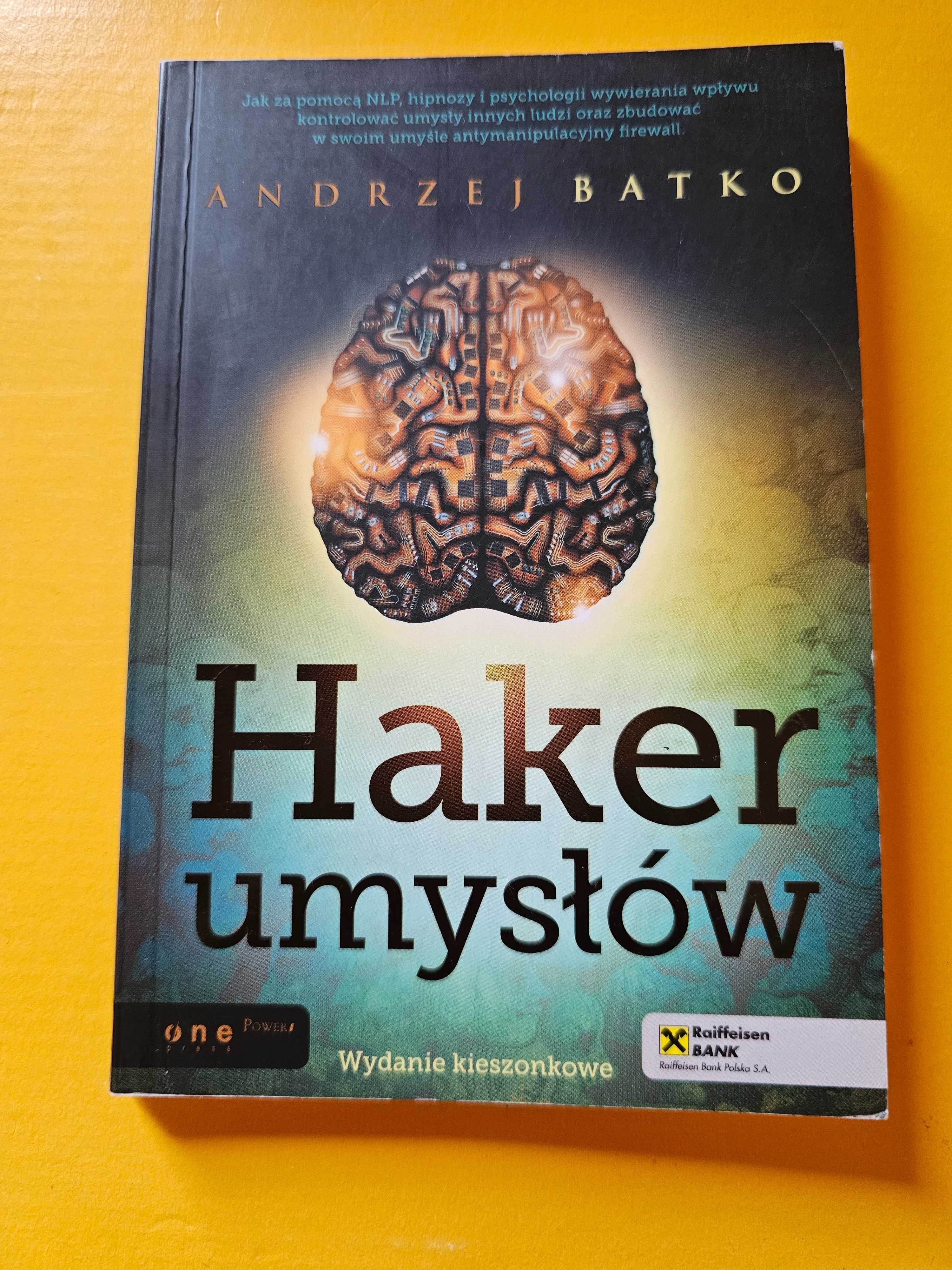 Haker umysłów Andrzej Batko
