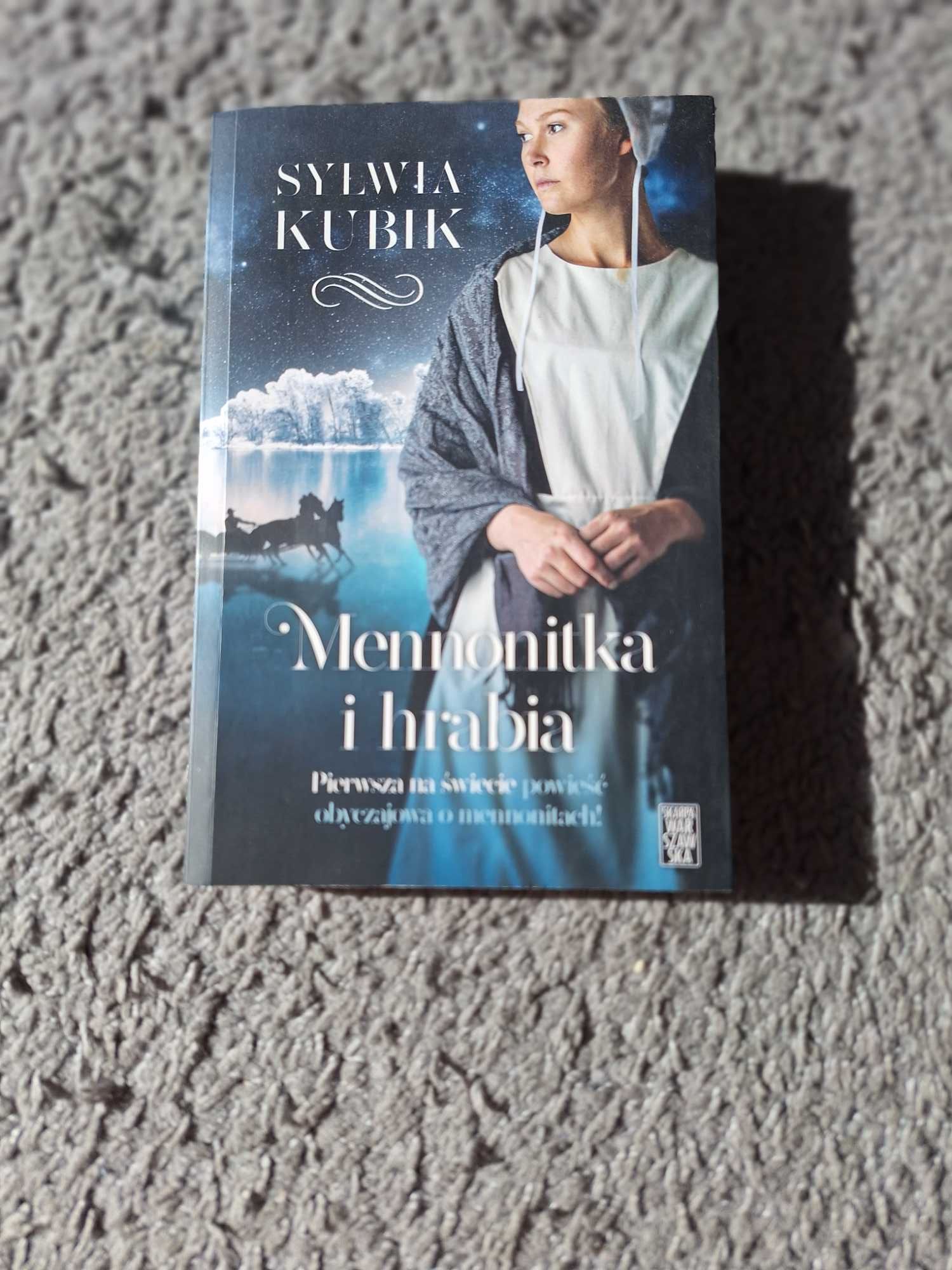 Sylwia Kubik - Mennonitka i hrabia