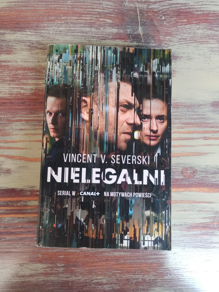 Nielegalni. Vincent V. Severski