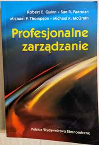 Profesjonalne zarządzanie - R.E. Quinn, S.R. Faerman