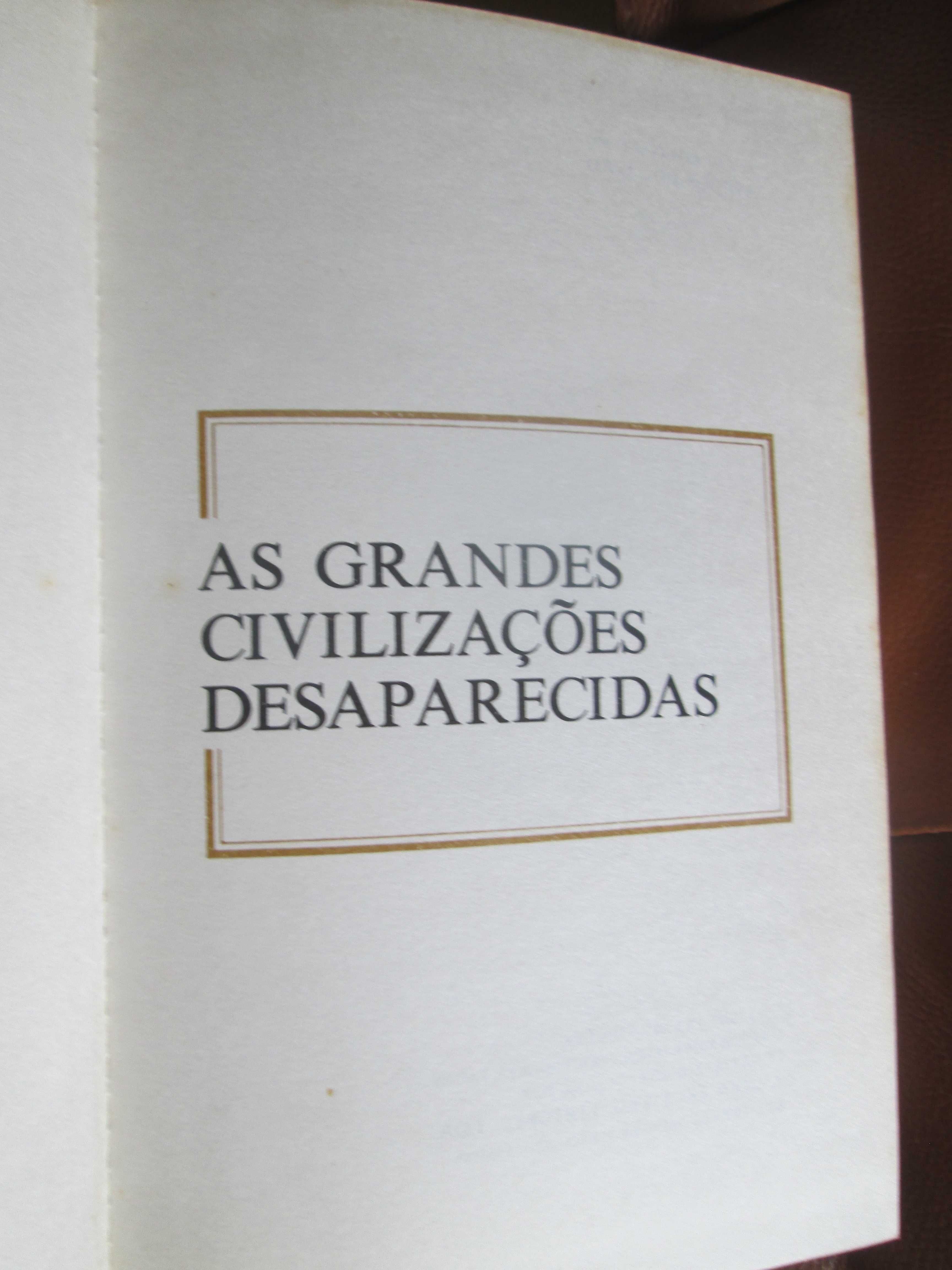 As Grandes Civilizações Desaparecidas
