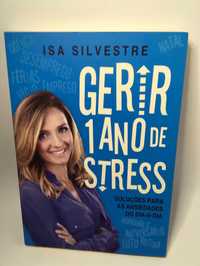 Gerir 1 Ano de Stress - Isa Silvestre