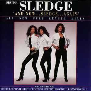 Sister Sledge – "And Now...Sledge...Again" CD