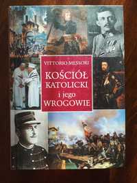 Książka "Kościół katolicki i jego wrogowie", V. Messori