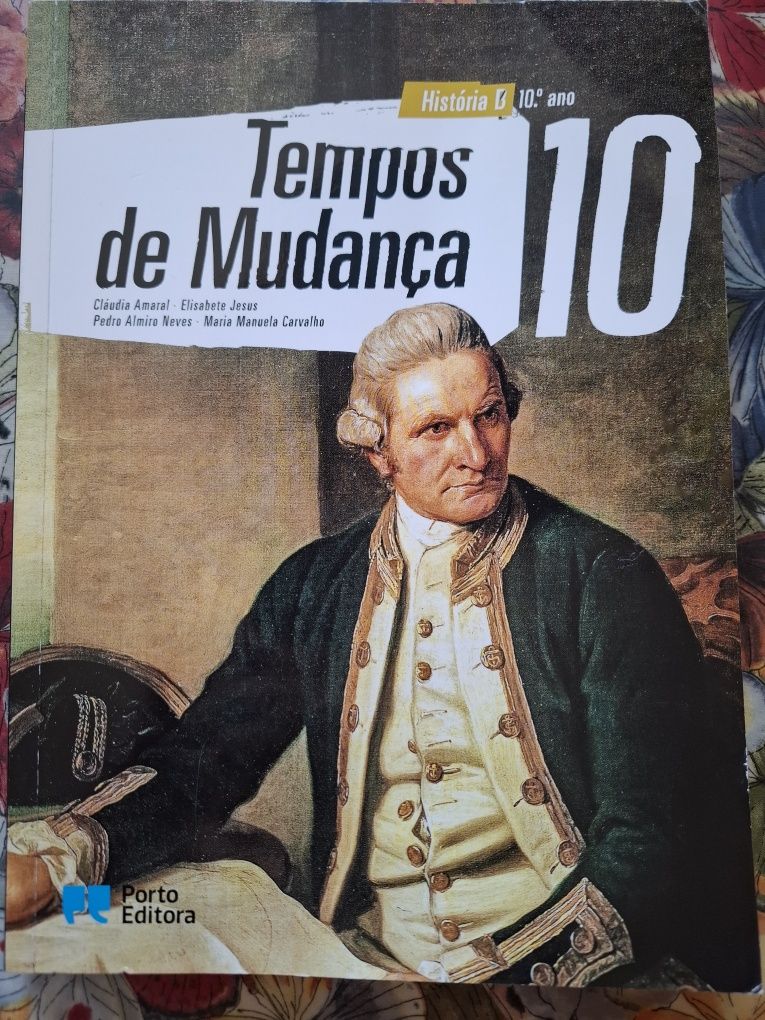 História B 10º - Tempos de Mudança