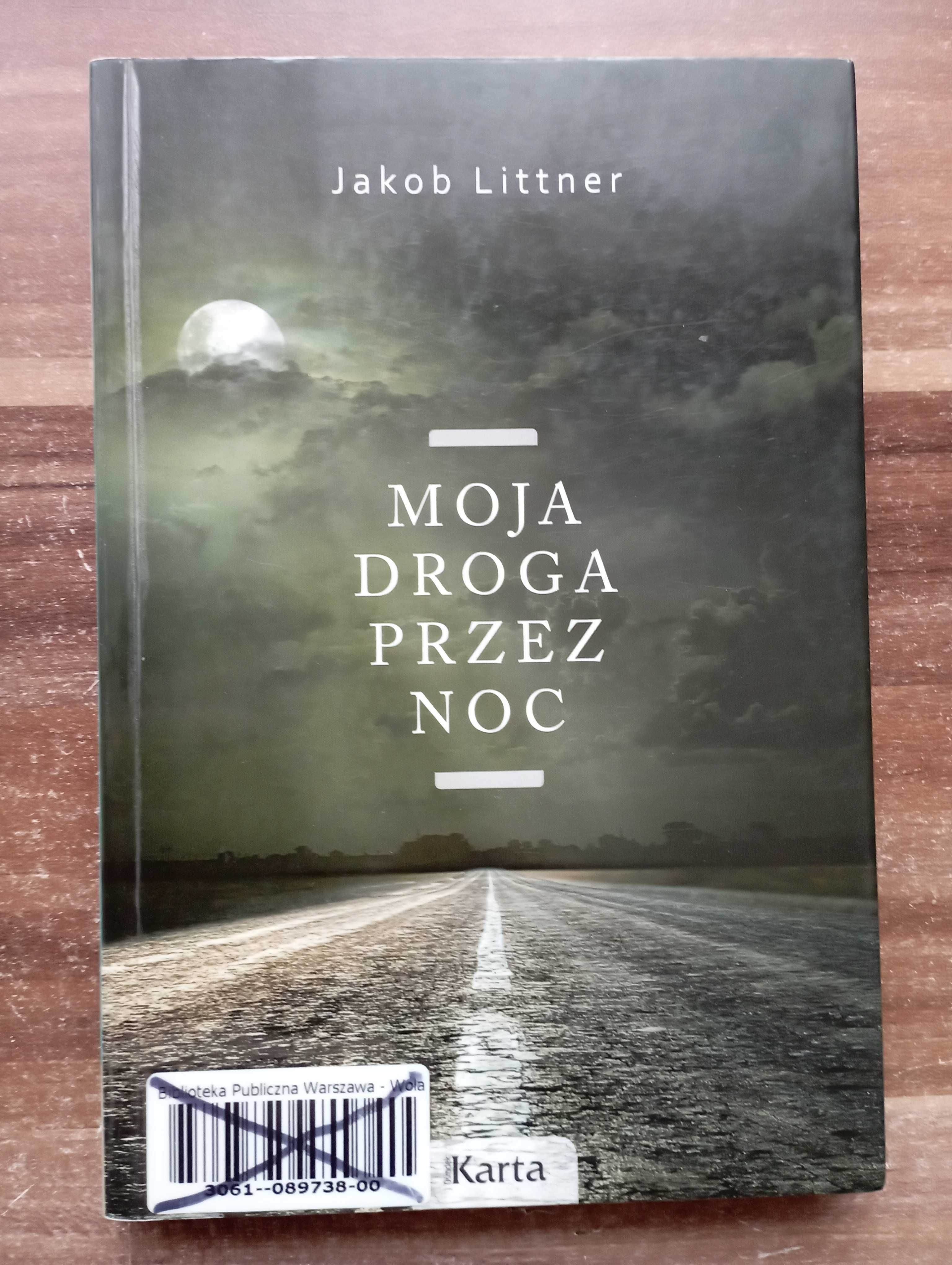 Moja droga przez noc Jakob Littner