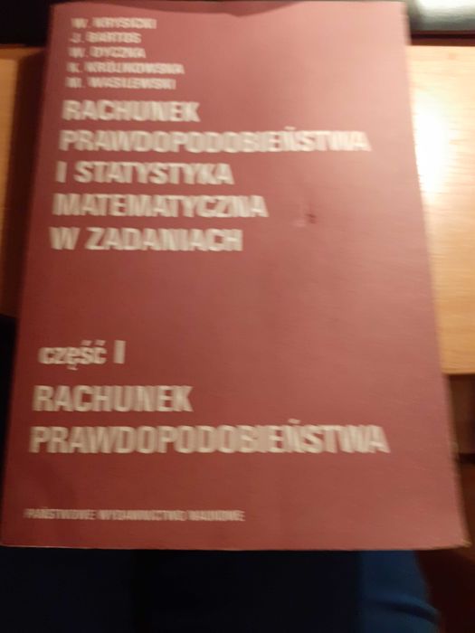 rachunek prawdopodobieństwa i statystyka matematyczna w zadaniach