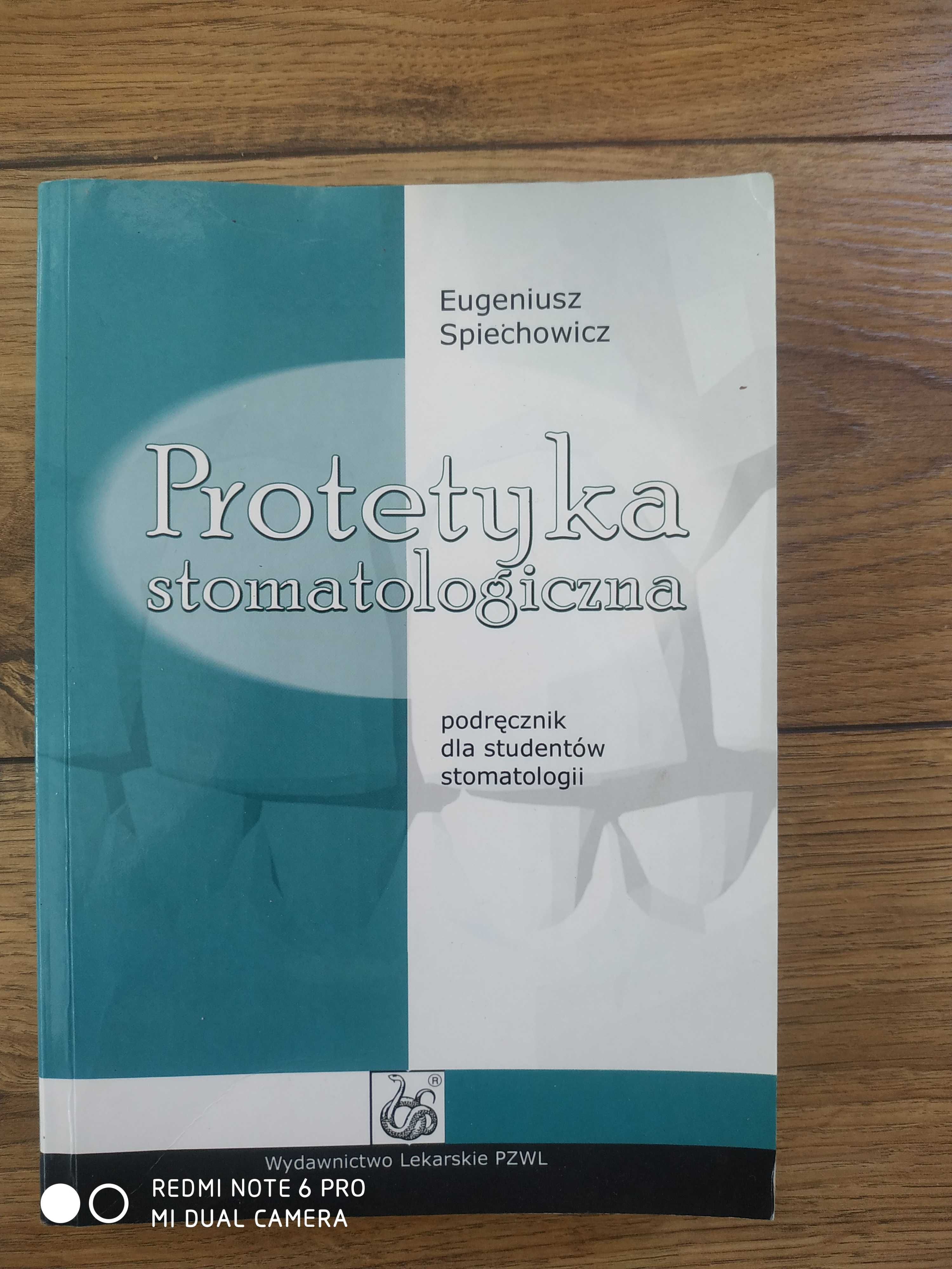 Protetyka stomatologiczna Eugeniusz Spiechowicz