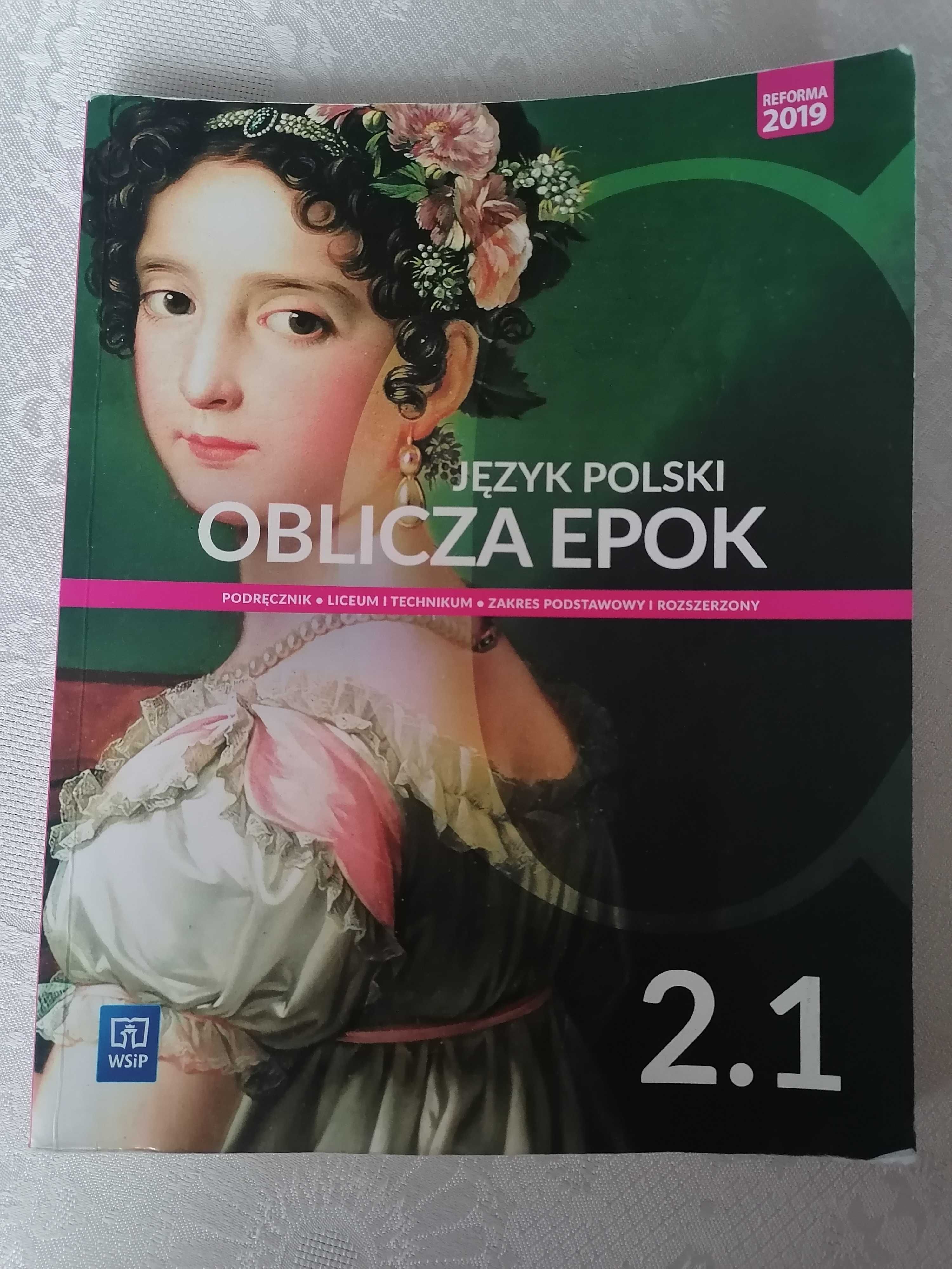 Oblicza epok 2.1 do języka polskiego