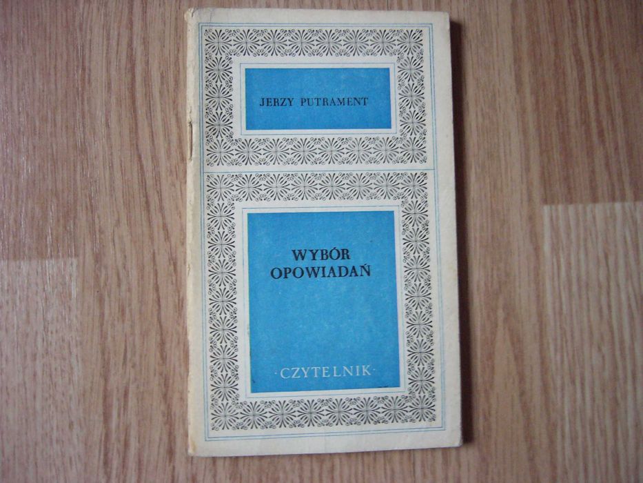 Wybór opowiadań - Jerzy Putrament