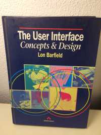 The User Interface: Concepts & Design