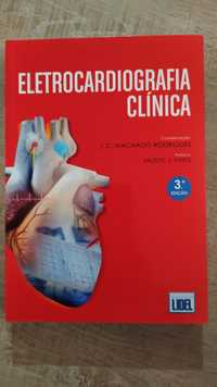 Eletrocardiografia Clínica (3ª Edição revista e atualizada)