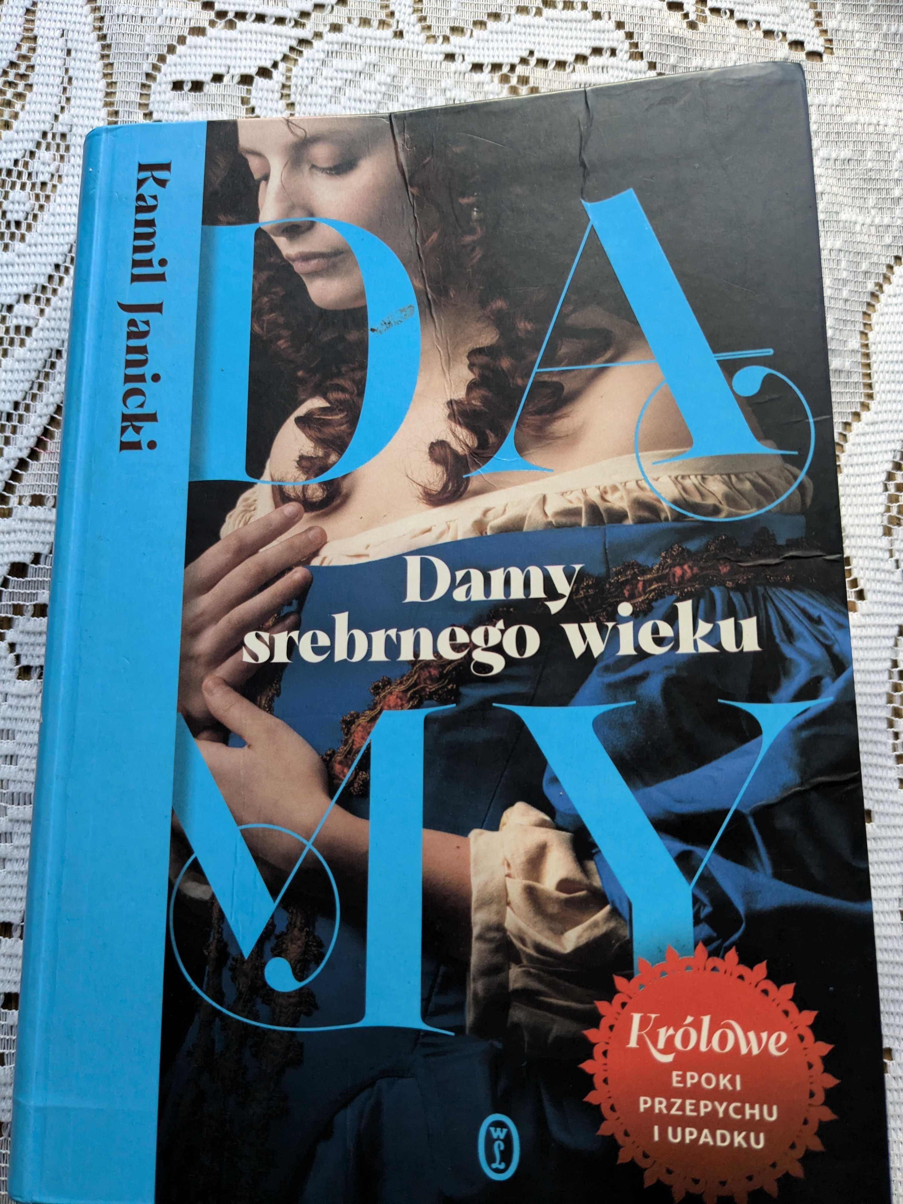 Damy srebrnego wieku. Kamil Janicki