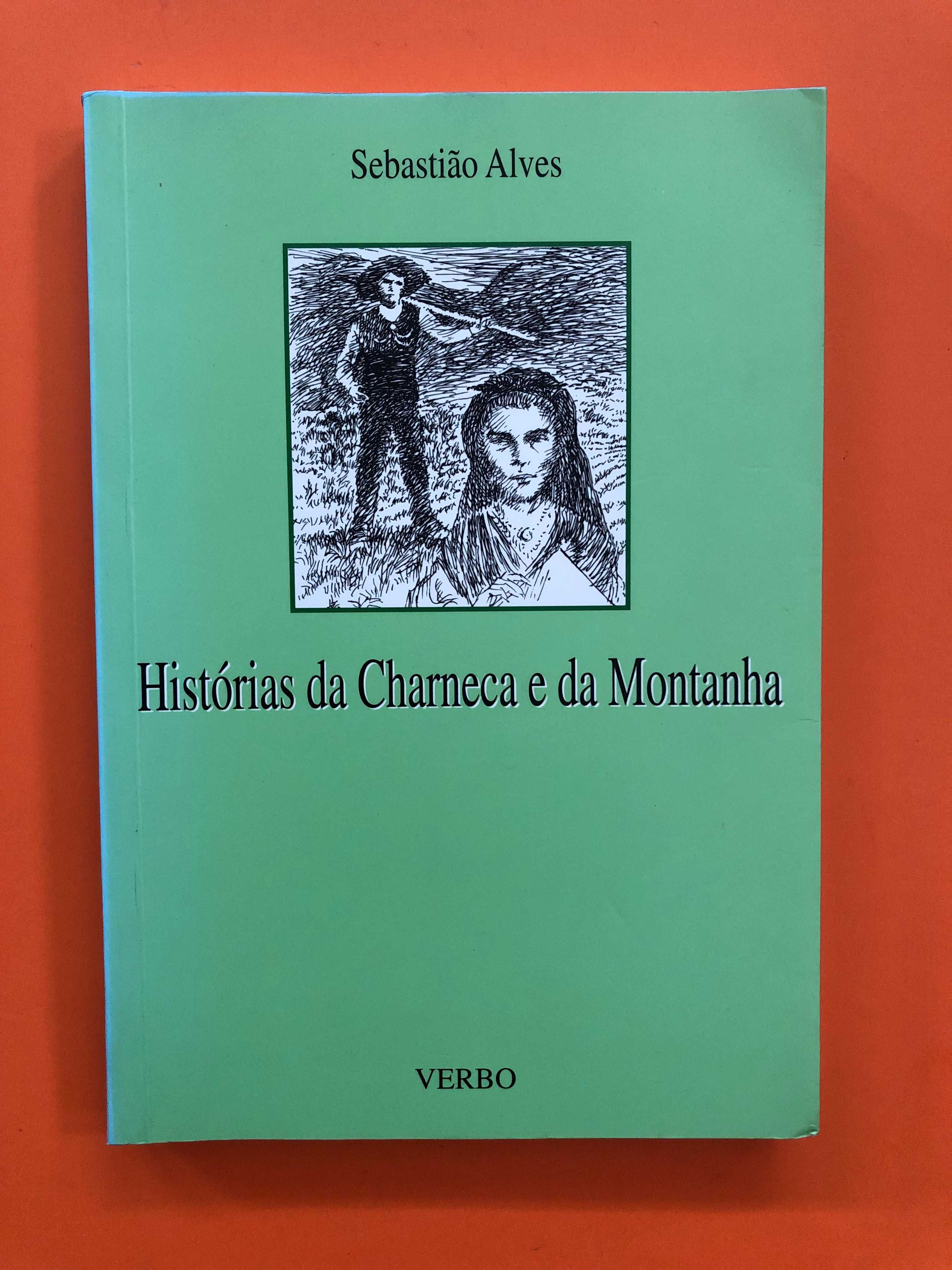 Histórias da Charneca e da Montanha - Sebastião Alves