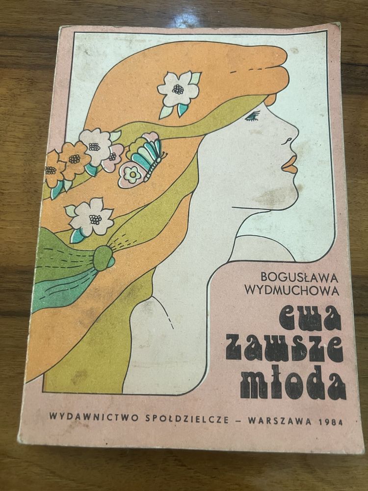 Ewa zawsze młoda - Bogusława Wydmuchowa