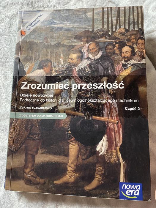 Zrozumieć przeszłość część 2 - dzieje nowożytne