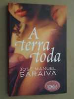 A Terra Toda de José Manuel Saraiva