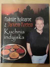 Podróże kulinarne z Jarkiem kretem -Kuchnia indyjska