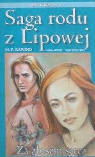 Saga Rodu Z Lipowej Tom 3. Spadkobiercy M. P. Prawinis