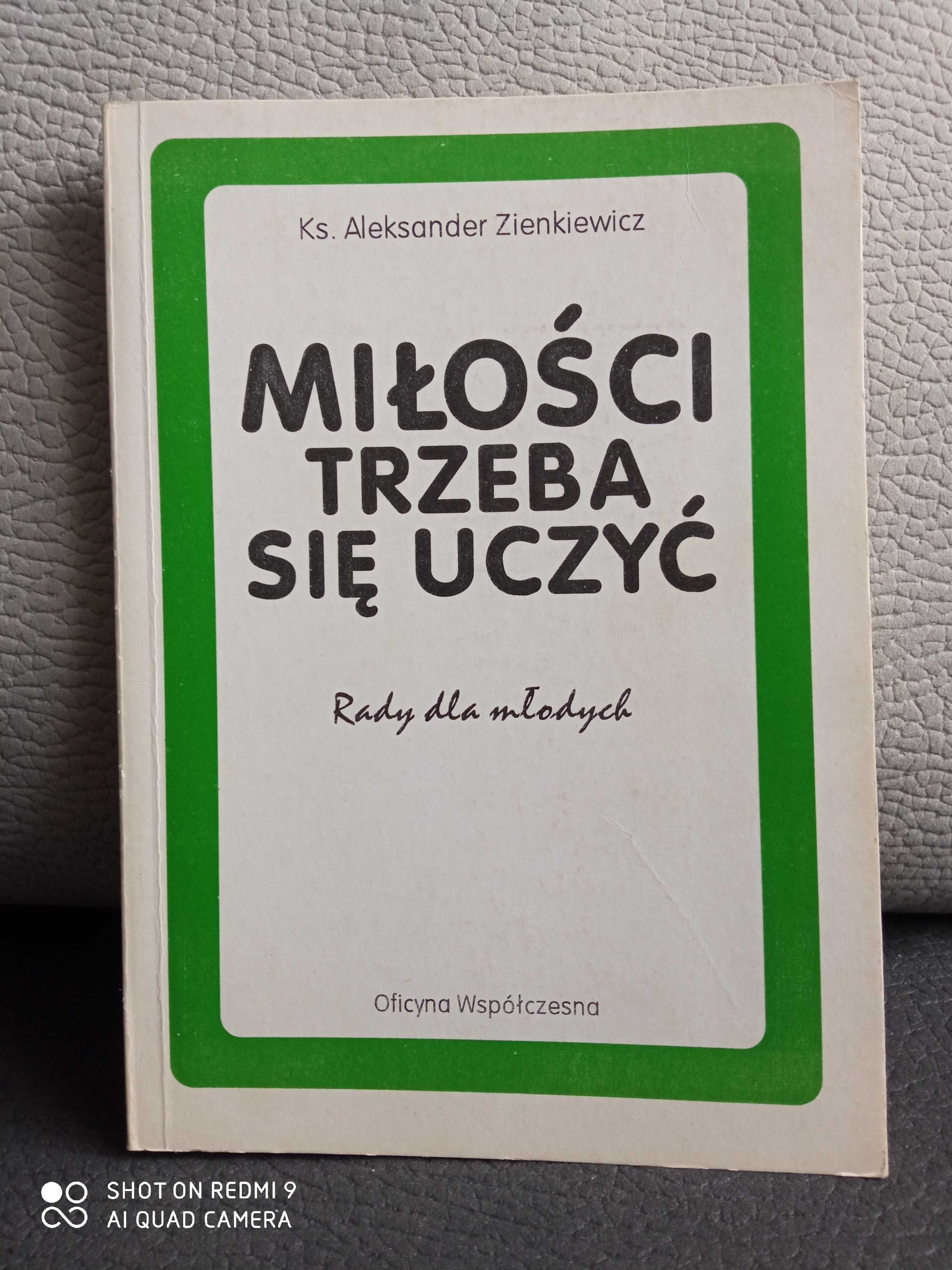 Miłości trzeba się uczyć-Ks. Aleksander Zienkiewicz