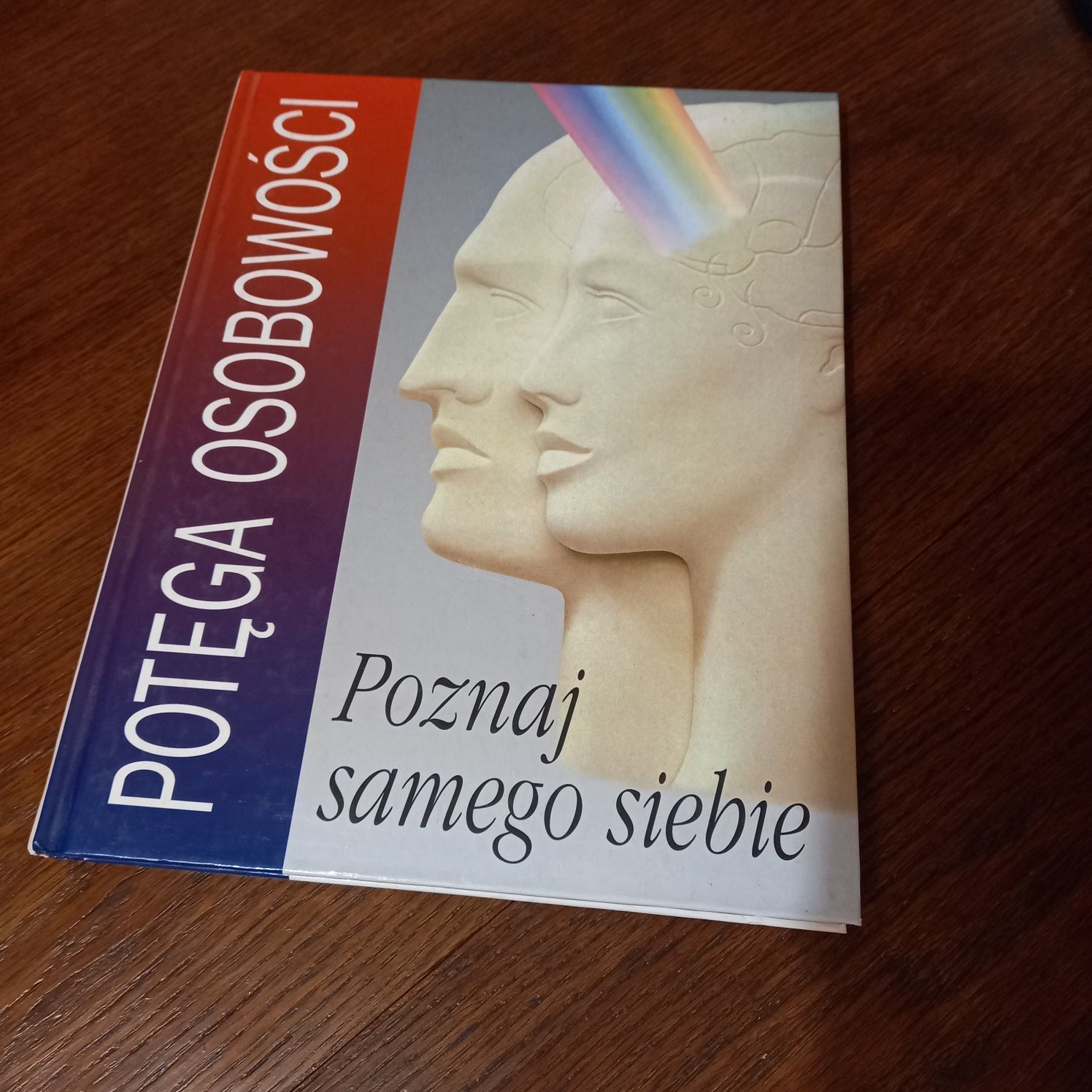 Potęga osobowości " Pamięć "  " Poznaj samego siebie"