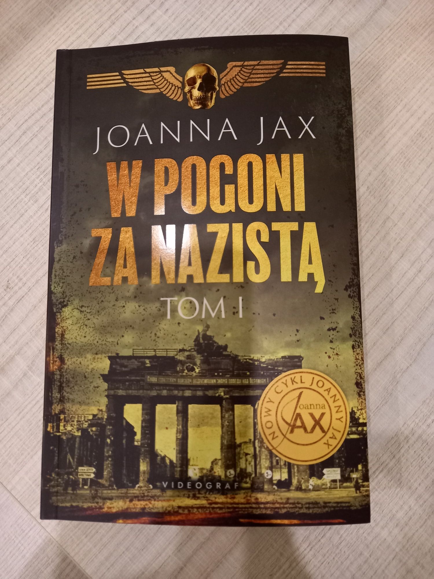 Joanna Jax  "W pogoni za nazistą", tom I