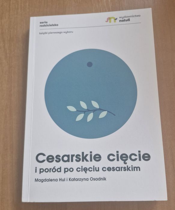 Natuli Cesarskie cięcie i poród po cięciu cesarskim natuli Hul