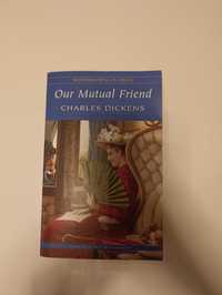"Our Mutual Friend" Charles Dickens w języku angielskim