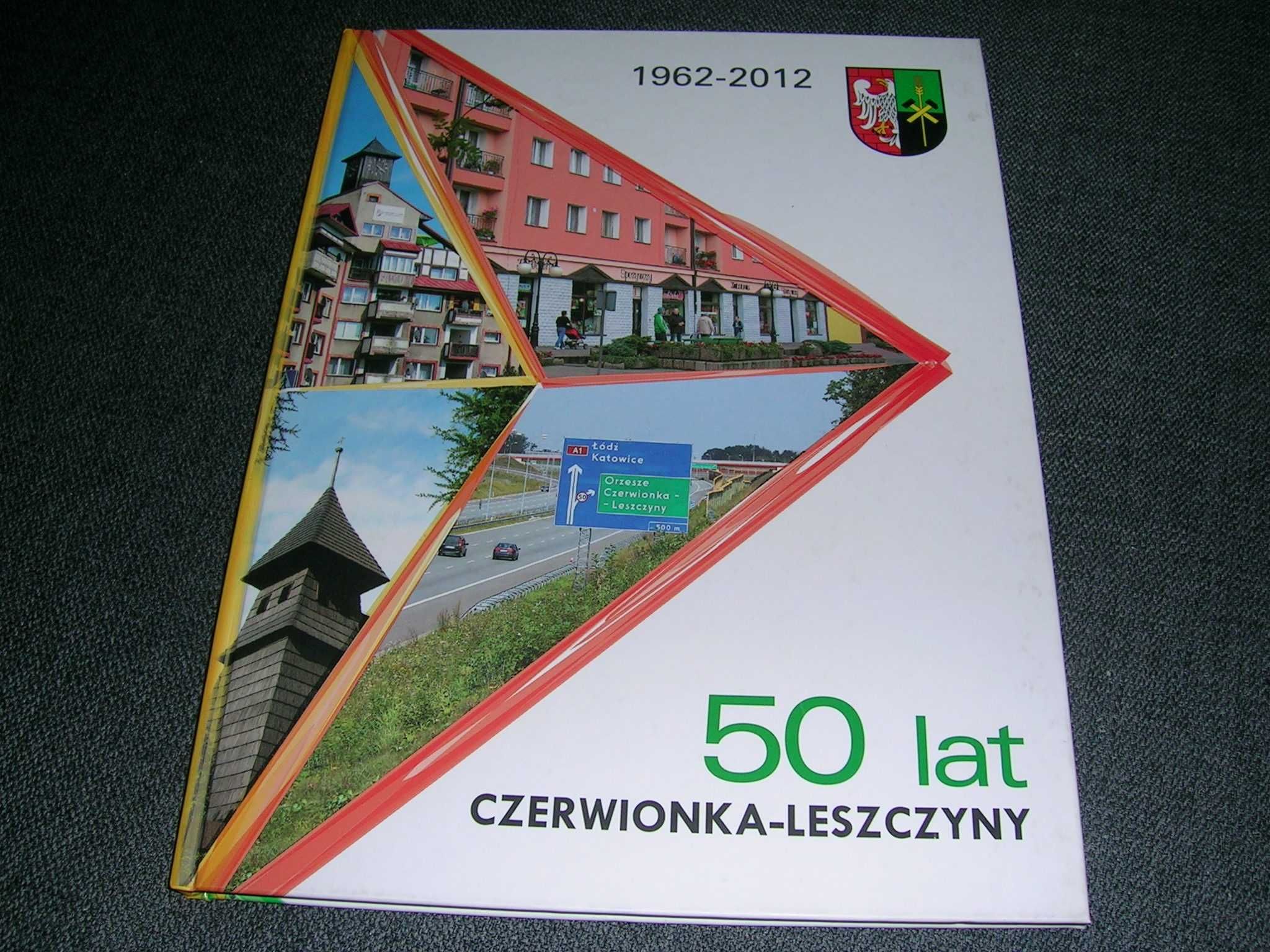 50 lat Czerwionka -Leszczyny
