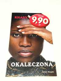 Okaleczona - Khady