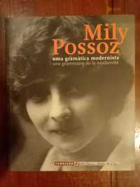 Mily Possoz, uma gramática modernista