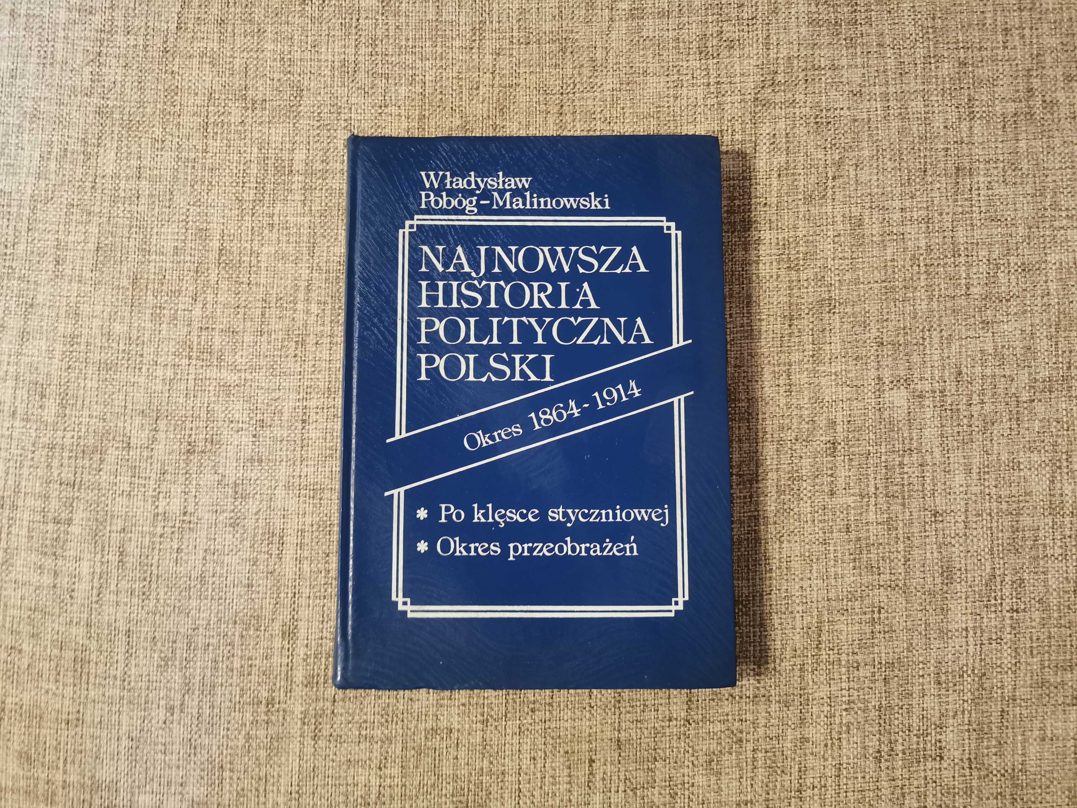 Najnowsza historia polityczna Polski - Pobóg Malinowski