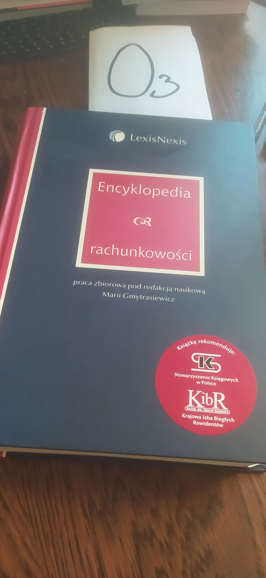 Encyklopedia rachunkowości praca zbiorowa Marii Gmytrasiewicz