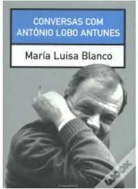 Conversas com António Lobo Antunes
