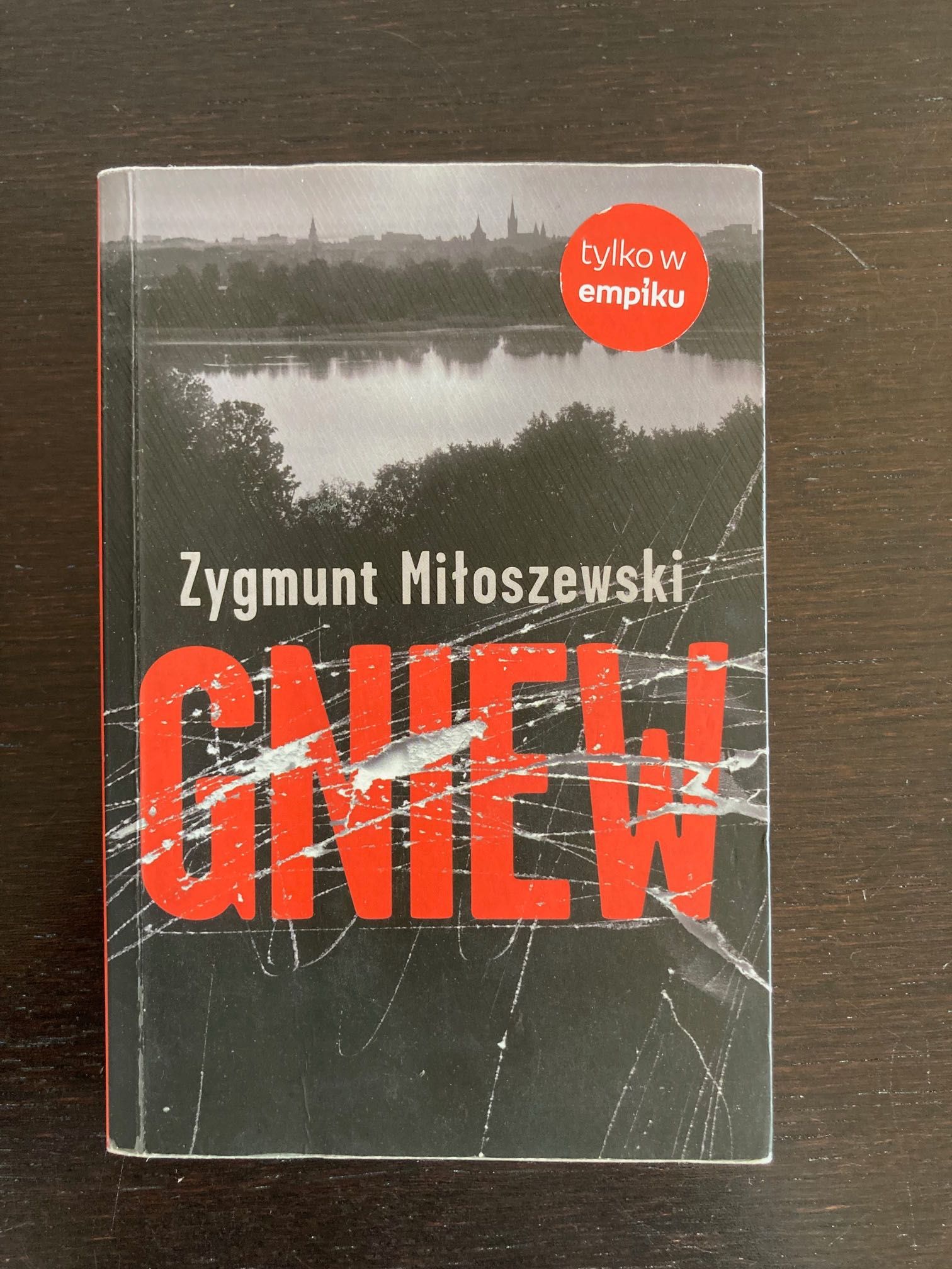 Zygmunt Miłoszewski - Gniew