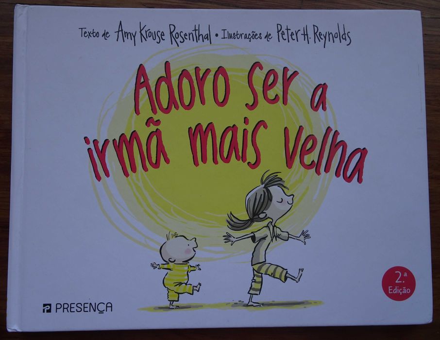 Adoro Ser A Irmã Mais Velha