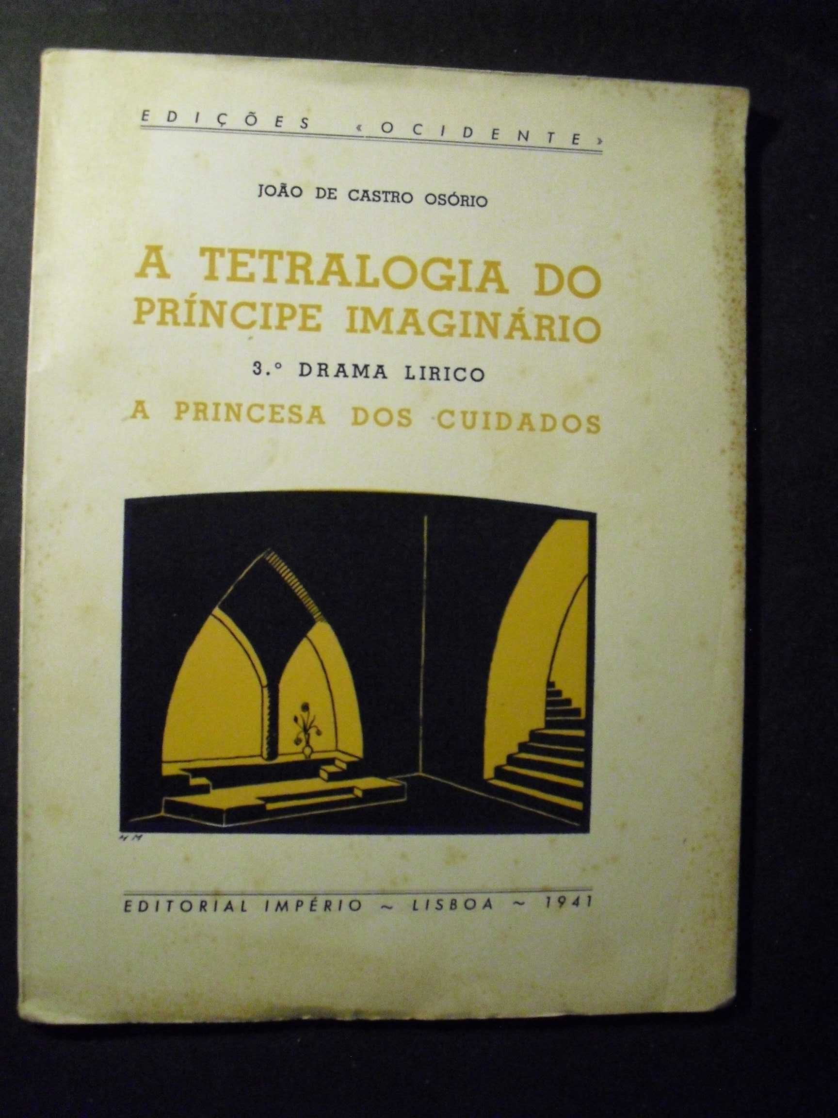 Osório (João de Castro);A Tetralogia do Príncipe Imaginári