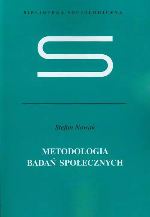 Metodologia badań społecznych. Wydawnictwo Naukowe PWN