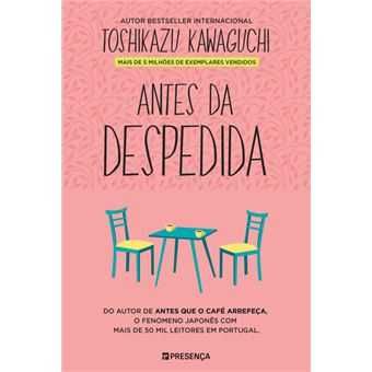 Antes da Despedida/ Antes Que o Café Arrefeça - Desde 7€