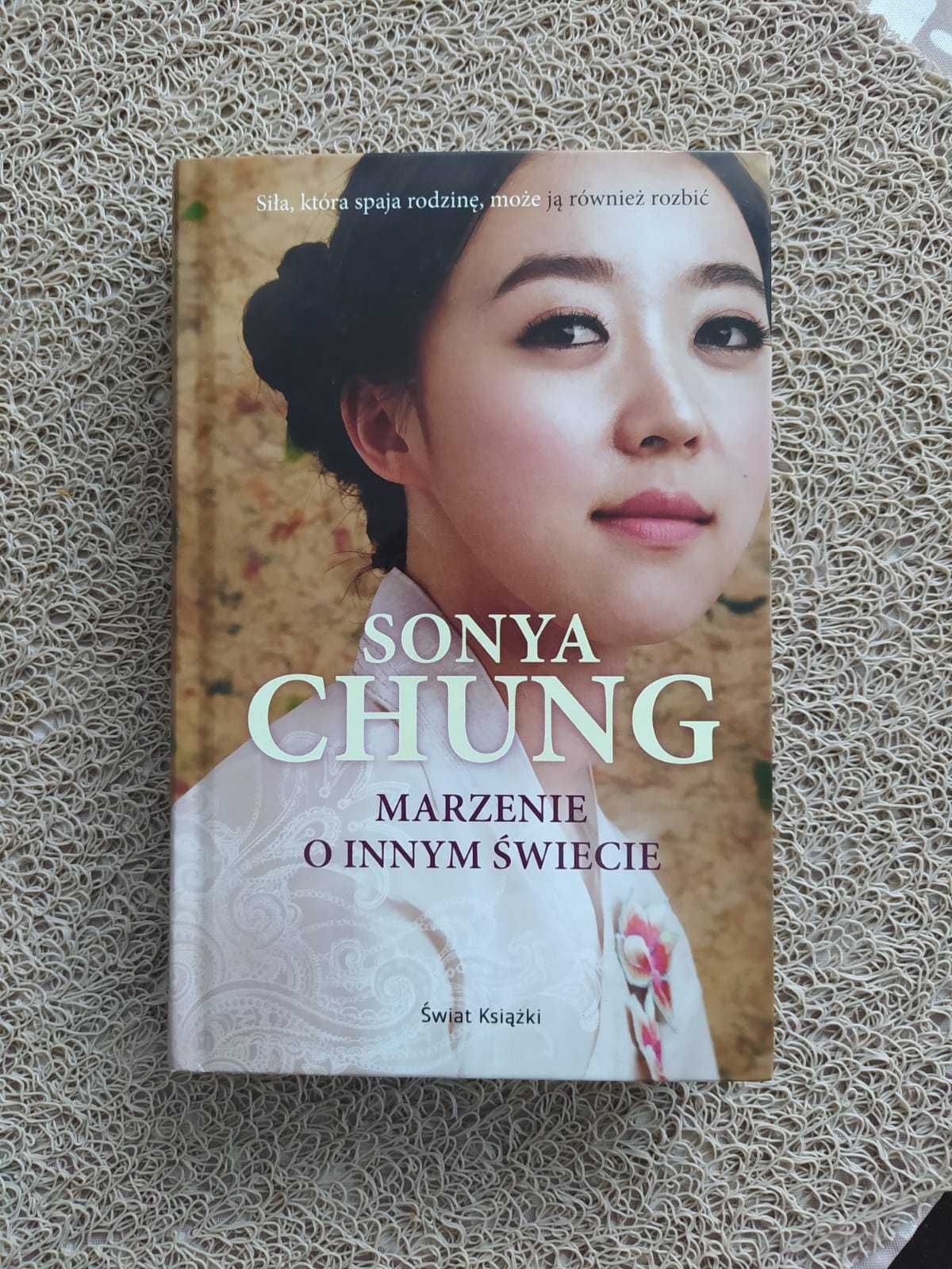 Sonya Chung "Marzenie o innym świecie"