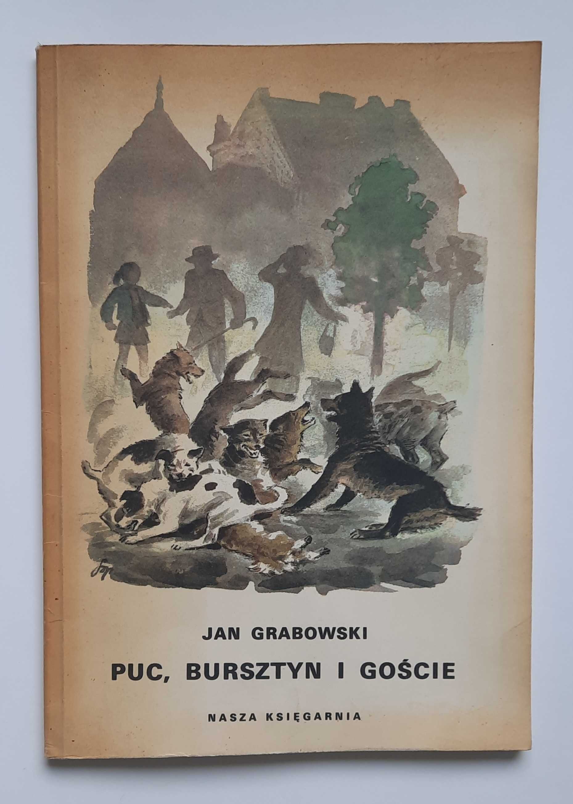 Puc, Bursztyn i goście - Jan Grabowski Nasza Księgarnia 1983