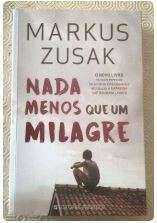 "Nada Menos Que Um Milagre", Markus Zusak (portes grátis) Impecável