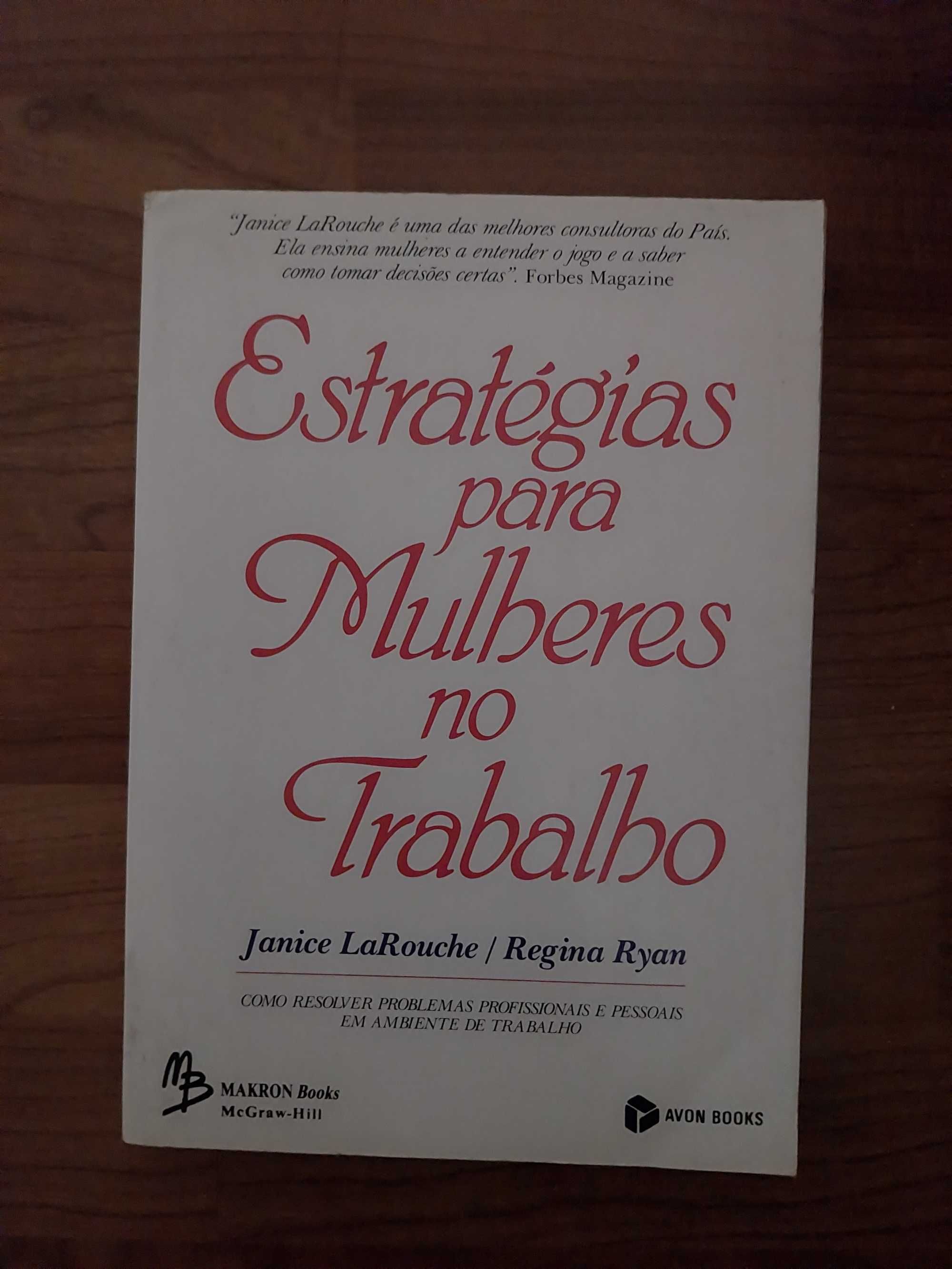 Estratégias para Mulheres no Trabalho - Janice LaRouche/Regina Ryan