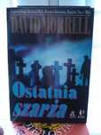 Ostatnia szarża , David Morrell.