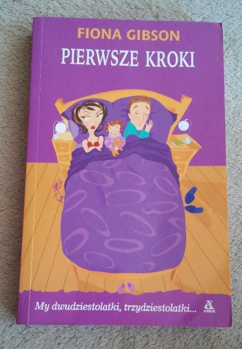 ,,Pierwsze kroki" Fiona Gibson