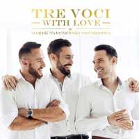 With Love, Tre Voci