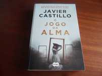 "O Jogo da Alma" de Javier Castillo - 1ª Edição de 2024