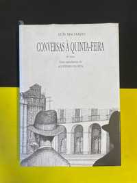 Luís Machado - Conversas à quinta-feira