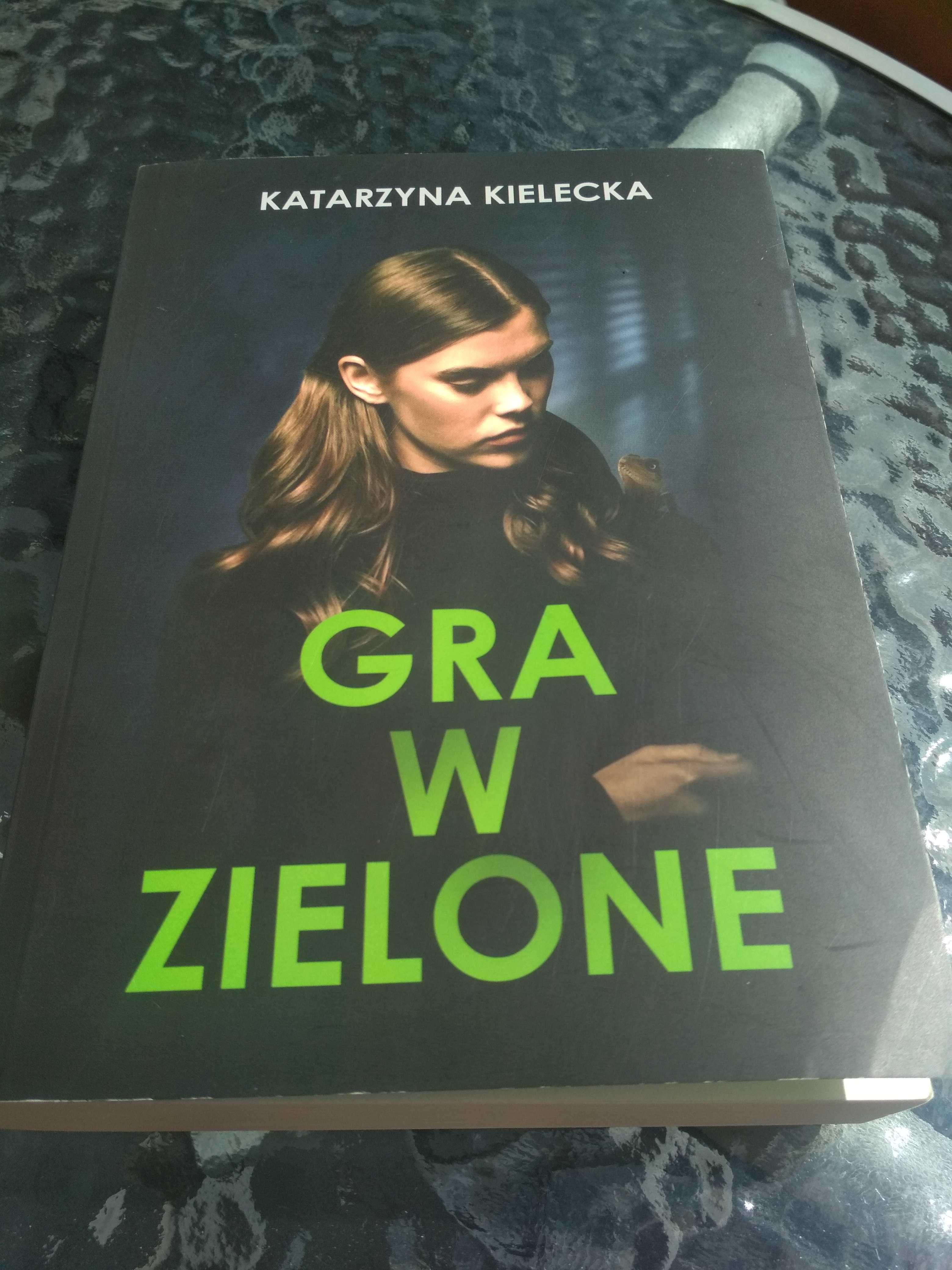 Książka Gra w zielone Katarzyna Kielecka