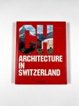Architecture in Switzerland Tachen 2006 Philip Jodidio